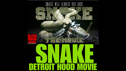 BMC #56 SNAKE (DETROIT HOOD MOVIE)