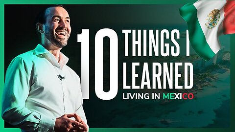 I Learned These 10 Things While Living in Cancun For One Year