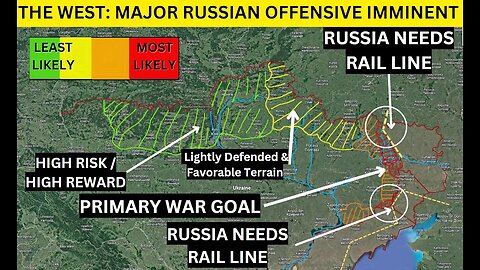 All Western Governments, News Media, and Think-Tanks agree: Major Russian Offensive Imminent