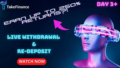 Take Finance Day 3 | LIVE Withdrawal & Re-Deposit | Next 24 hours