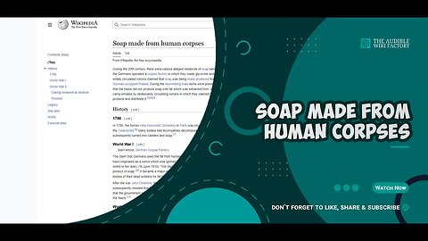 During the 20th century, there were various alleged instances of soap being made from human