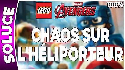 LEGO : Marvel's Avengers - CHAOS SUR L'HÉLIPORTEUR - 100 % Minikits, Perso, Brique rouge, Stan Lee