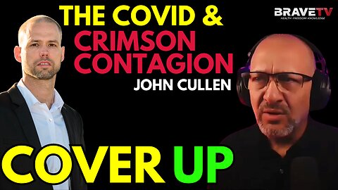 Brave TV - Ep 1770 - John Cullen Returns - The Covid Patsy Covers Bird/Avian Flu - American Food System Poisoned