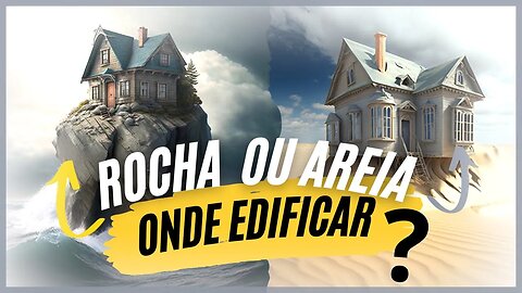 Oração da Manhã - Rocha ou Areia, onde Edificar? #oração #fé #jesus #confiança