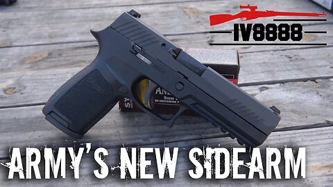 The Army's New Sidearm: Sig P320