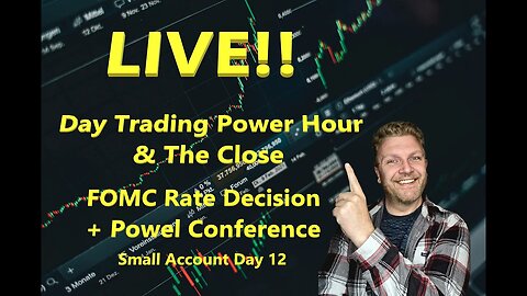 LIVE DAY TRADING | $2.5k Small Account Challenge - Day 12 | S&P500 | FOMC Rate Decision |