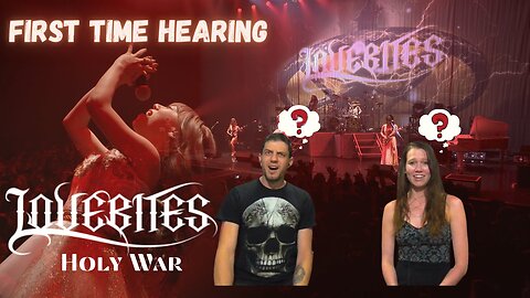 First Time Hearing Lovebites and they are mesmerizing! Songs & Thongs Holy War Reaction