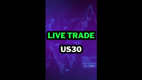 LIVE Indices Trade | US30