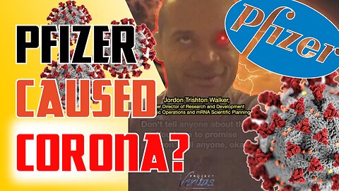 Is Pfizer to blame for the pandemic? Veritas destroys Pfizer!