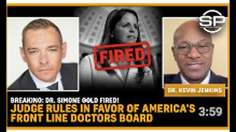 BREAKING: Dr. Simone Gold FIRED! Judge Rules In Favor Of America's Front Line Doctors’ Board