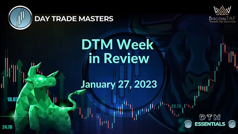 DTM Week in Review - January 27, 2023