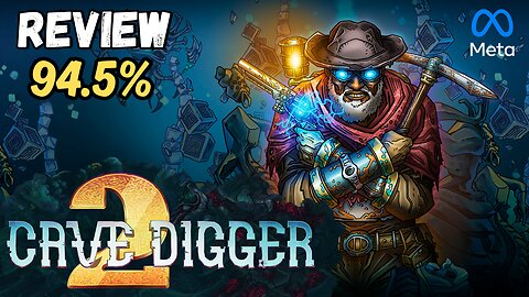 Cave Digger 2 Dig Harder REVIEW on Quest 3