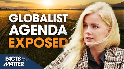 EPOCH TV | Climate Crisis’ is Just a Pretext to Steal Land, Implement Globalist Agenda