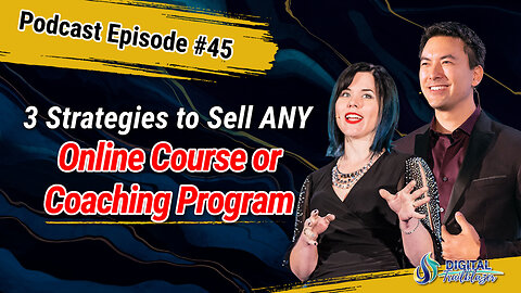 The 3 Strategies You Need to Sell ANY Online Course or Coaching Program