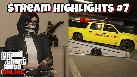 GTA Online - Stream Highlights Part 7