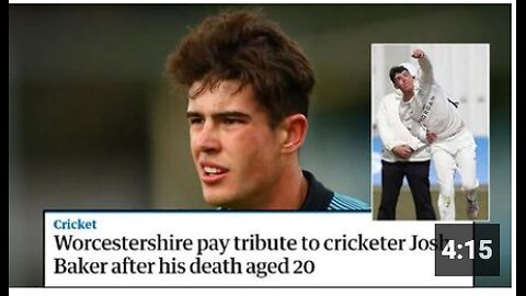 YOUNG RISING CRICKETER JOSH BAKER DIES BETWEEN MATCHES!