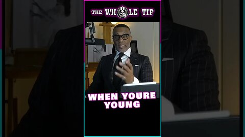 WHEN YOU'RE YOUNG - the Whole Tip #shorts #short #shortvideo #subscribe #shortsvideo #status