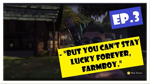 Ep.3 | Back Home, Farm Hand Job! (Fable Anniversary) * NO COMMENTARY*