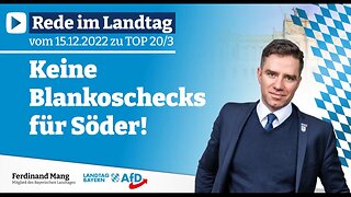 Keine Blankoschecks für Söder!