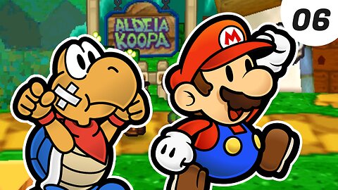 Paper Mario Ep.[06] - Aldeia Koopa!