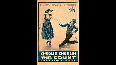 The Count (1916 Film) -- Directed By Charlie Chaplin And Edward Brewer -- Full Movie