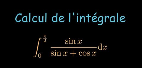 Calcul d'une intégrale