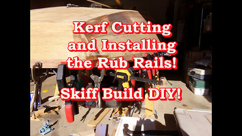 Kerf Cutting, Bending, and Installing Rub Rails! Flats Skiff Build - December 2021