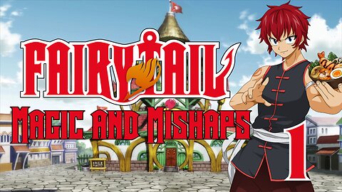 Fairy Tail D&D: Magic and Mishaps #1