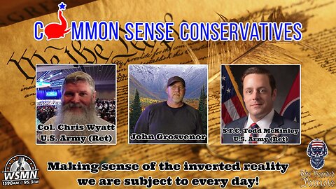 Common Sense Conservatives (August 28, 2024)