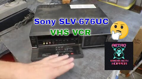 Faulty Sony SLV-676UC VHS VCR Can We Fix It