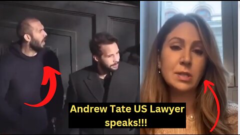 Andrew Tate US Attorney speaks about the case!