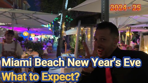 Miami Beach New Year's Eve: What to Expect?