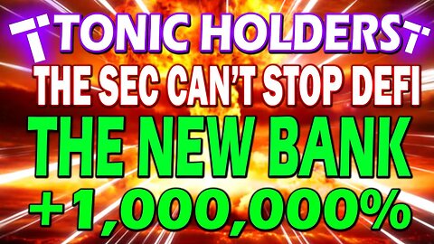 TECTONIC REPLACES THE OLD FINANCIAL SYSTEM!! FINANCIAL FREEDOM IS NEAR!! TONIC BREAKING NEWS!!🔥