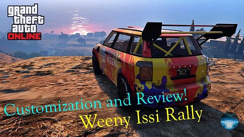 Weeny Issi Rally Customization and Review! | GTA Online!