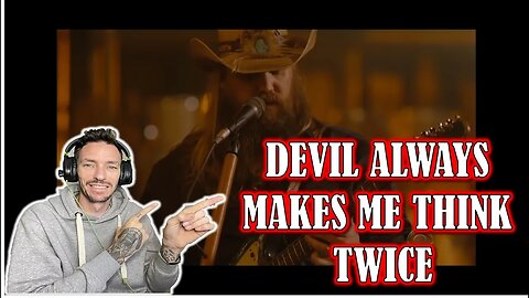 FIRST TIME LISTEN TO!! Chris Stapleton - Devil always makes me think twice (LIVE) REACTION