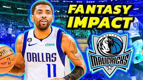 Kyrie Irving Traded To The Mavs | Fantasy Basketball Impact