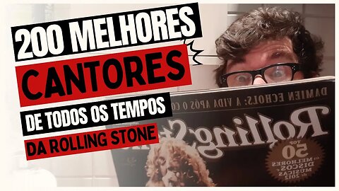 Os 200 Melhores Cantores de Todos os Tempos pra Rolling Stone