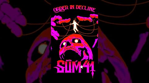 ORDER IN DECLINE by SUM 41 | SHORT REVIEWS