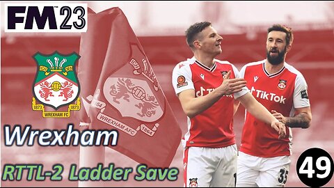 In Typical Wrexham Fashion....The Collapse l FM23 - RTTL Wrexham Ladder Save - Episode 49