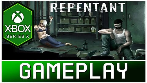 Repentant | Xbox Series X Gameplay | First Look