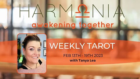 Weekly Tarot By Zodiac Signs | What You Need To Know | FEB 13th - 19th 2023