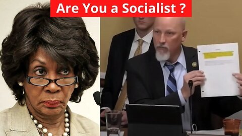 ''Are You A Socialist'' Chip Roy Grills Maxine Waters On Anti-Socialism Resolution