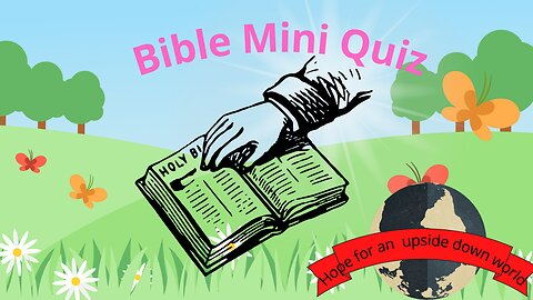 Fun Mini Bible Creation Quiz