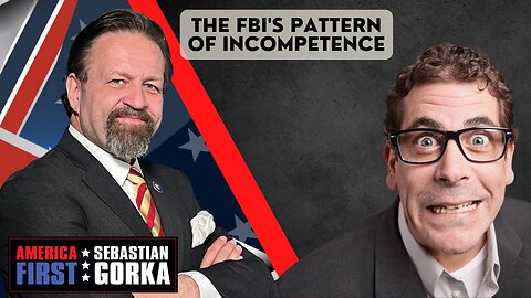 The FBI's pattern of incompetence. John Solomon with Sebastian Gorka on AMERICA First