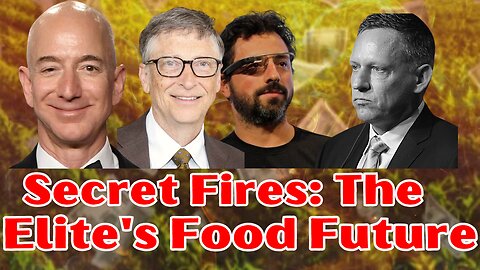 Flames & Farms: Billionaires' Plot to Reshape Our Plates