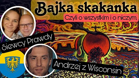 Bajka skakanka - czyli o wszystkim i o niczym