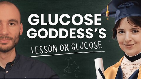 A Lesson For The Glucose Goddess on Glucose