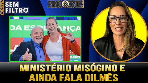 Um ministério misógino comandado por uma mulher que fala dilmês [ANA PAULA HENKEL]