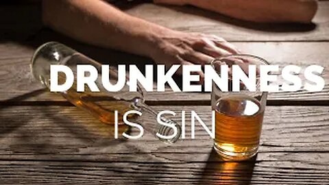 The Israelites: Drunkenness Is Sin!!