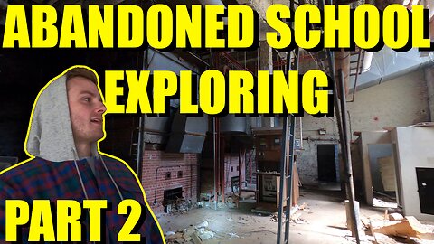 Exploring an ABANDONED High School - Part 2